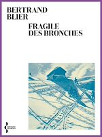 Télécharger le livre :  Fragile des bronches