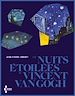 Télécharger le livre :  Les nuits étoilées de Vincent Van Gogh