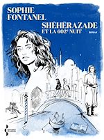 Télécharger le livre :  Shéhérazade et la 602e nuit