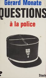 Télécharger le livre :  Questions à la police