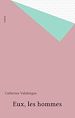 Télécharger le livre :  Eux, les hommes