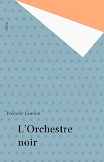 Télécharger le livre :  L'Orchestre noir