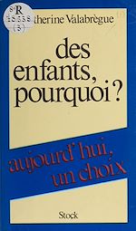 Télécharger le livre :  Des enfants, pourquoi ?