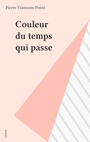 Téléchargez le livre :  Couleur du temps qui passe
