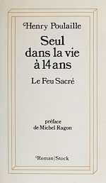 Télécharger le livre :  Seul dans la vie à quatorze ans (1)