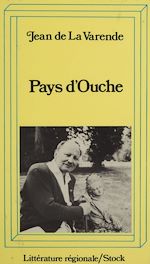 Télécharger le livre :  Pays d'Ouche (1740-1933)