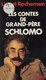 Télécharger le livre :  Les Contes de grand-père Schlomo
