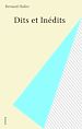 Télécharger le livre :  Dits et Inédits
