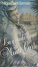 Télécharger le livre :  La Grande Dame de Monte-Carlo