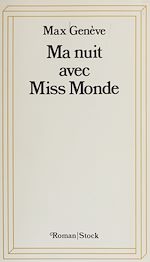 Télécharger le livre :  Ma nuit avec Miss Monde
