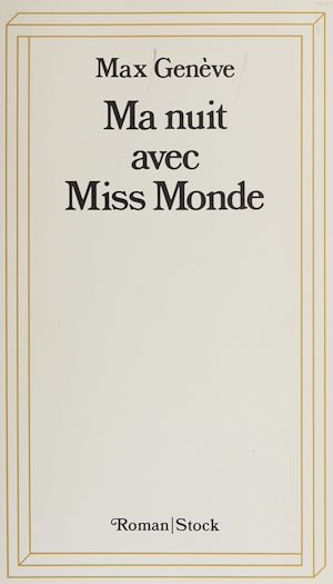 Téléchargez le livre :  Ma nuit avec Miss Monde