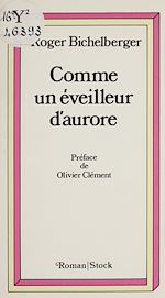 Télécharger le livre :  Comme un éveilleur d'aurore