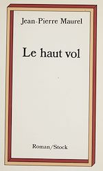 Télécharger le livre :  Le Haut Vol