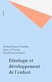 Télécharger le livre :  Éthologie et développement de l'enfant
