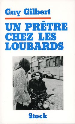 Télécharger le livre :  Un Prêtre chez les loubards