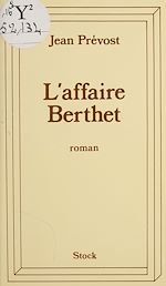 Télécharger le livre :  L'affaire Berthet