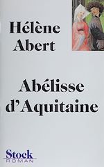 Télécharger le livre :  Abélisse d'Aquitaine
