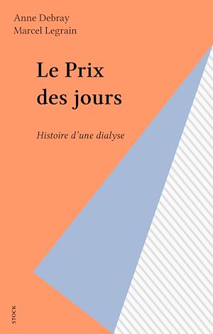 Téléchargez le livre :  Le Prix des jours
