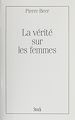 Télécharger le livre :  La Vérité sur les femmes