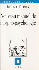 Télécharger le livre :  Nouveau manuel de morphopsychologie