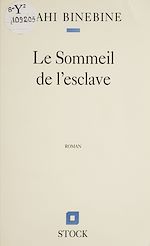 Télécharger le livre :  Le Sommeil de l'esclave