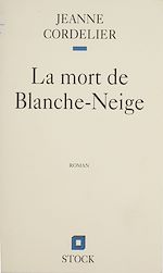 Télécharger le livre :  La Mort de Blanche-Neige