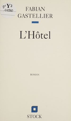 Téléchargez le livre :  L'Hôtel