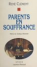 Télécharger le livre :  Parents en souffrance