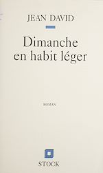 Télécharger le livre :  Dimanche en habit léger