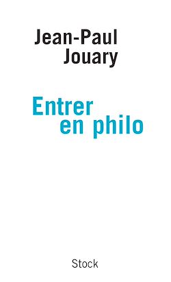 Télécharger le livre :  Entrer en philo