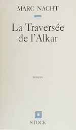 Télécharger le livre :  La Traversée de l'Alkar