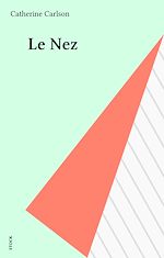 Télécharger le livre :  Le Nez