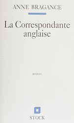 Télécharger le livre :  La Correspondante anglaise