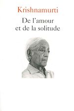 Télécharger le livre :  De l'amour et de la solitude