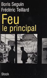 Télécharger le livre :  Feu le principal