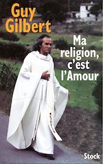 Télécharger le livre :  Ma religion, c'est l'Amour