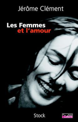 Télécharger le livre :  Les Femmes et l'amour
