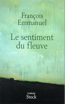 Télécharger le livre :  Le sentiment du fleuve