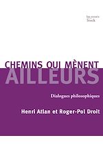 Télécharger le livre :  Chemins qui mènent ailleurs