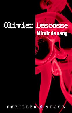 Télécharger le livre :  Miroir de sang