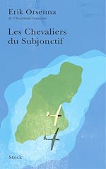 Télécharger le livre :  Les Chevaliers du Subjonctif