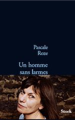 Télécharger le livre :  Un homme sans larmes