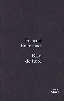 Télécharger le livre :  Bleu de fuite
