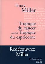 Télécharger le livre :  Tropique du Cancer suivi de Tropique du Capricorne