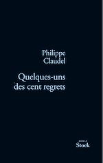 Télécharger le livre :  Quelques-uns des cent regrets