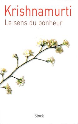 Télécharger le livre :  Le sens du bonheur