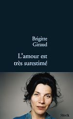 Télécharger le livre :  L'amour est très surestimé