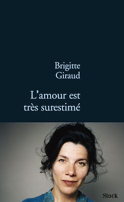 Télécharger le livre :  L'amour est très surestimé