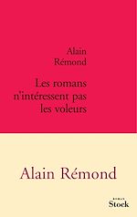 Télécharger le livre :  Les romans n'intéressent pas les voleurs