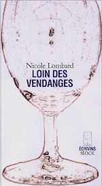 Télécharger le livre :  Loin des vendanges